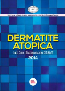 Dermatite atopica : Linee Guida SIDeMaST 2014