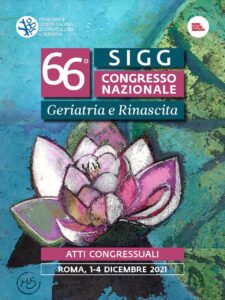 Atti del 66° Congresso Nazionale SIGG 2021