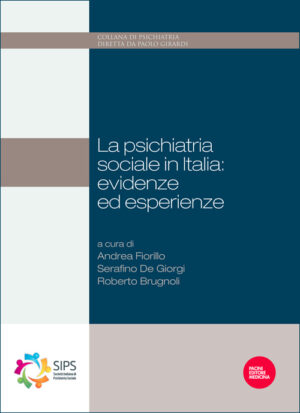La psichiatria sociale in Italia- evidenze ed esperienze